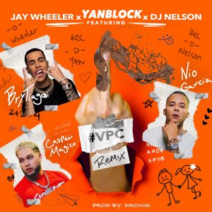 YanBlock Ft. Jay Wheeler, Casper Magico, Brytiago, Nio Garcia – Vete Pal Carajo (Remix)